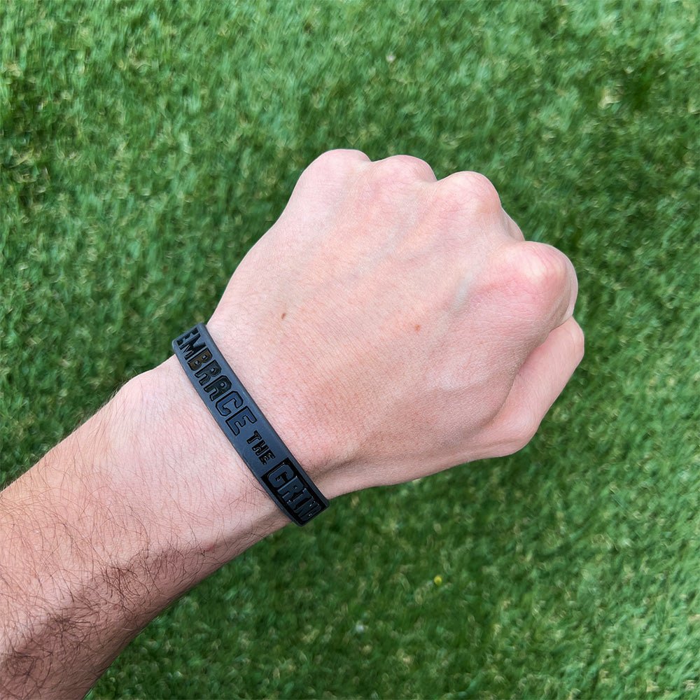 EMBRACE THE GRIND Wristband - Pro Game Sports