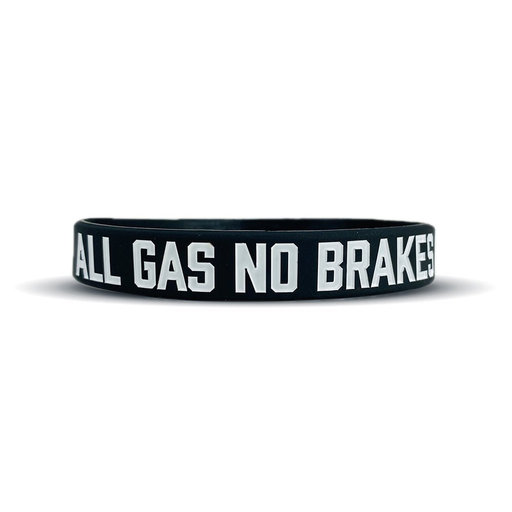 ALL GAS NO BRAKES Wristband - Pro Game Sports