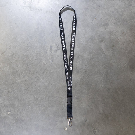 Nobody Cares. Work Harder. Lanyard - Pro Game Sports