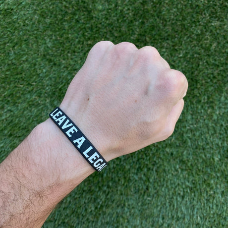 LEAVE A LEGACY Wristband - Pro Game Sports