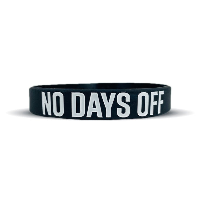 NO DAYS OFF Wristband - Pro Game Sports