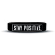 STAY POSITIVE Wristband - Pro Game Sports