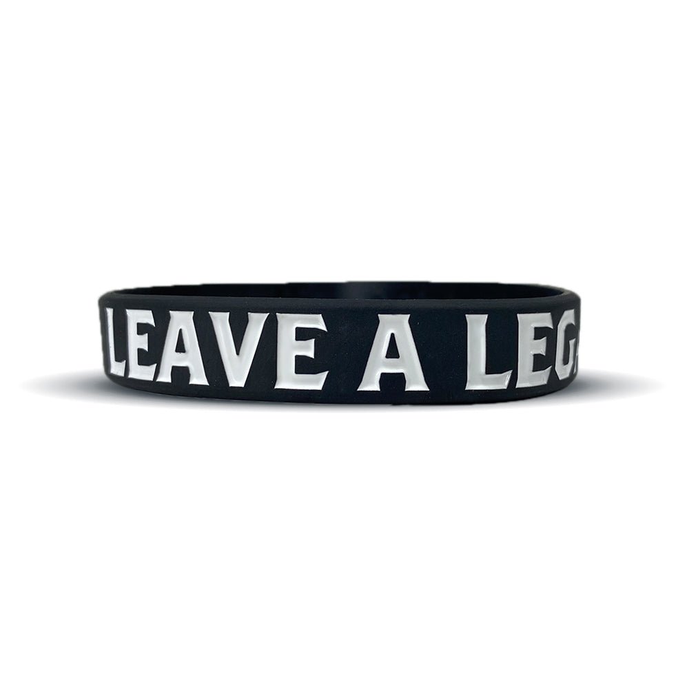 LEAVE A LEGACY Wristband - Pro Game Sports