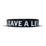 LEAVE A LEGACY Wristband - Pro Game Sports