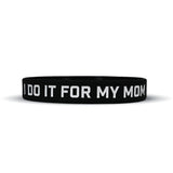I DO IT FOR MY MOM Wristband - Pro Game Sports