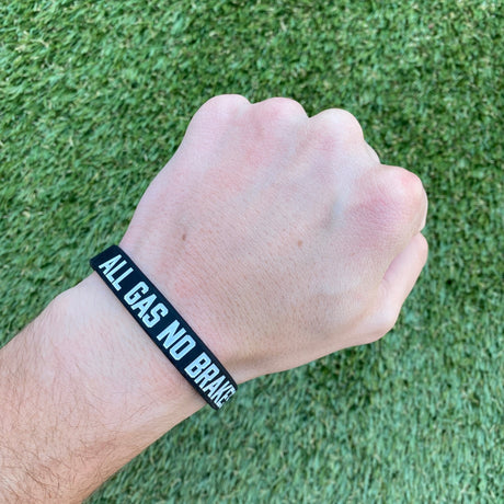 ALL GAS NO BRAKES Wristband - Pro Game Sports