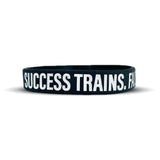 SUCCESS TRAINS. FAILURE COMPLAINS. Wristband - Pro Game Sports