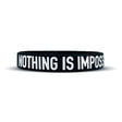 NOTHING IS IMPOSSIBLE Wristband - Pro Game Sports
