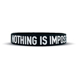 NOTHING IS IMPOSSIBLE Wristband - Pro Game Sports
