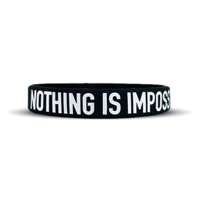 NOTHING IS IMPOSSIBLE Wristband - Pro Game Sports