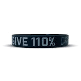 GIVE 110% Wristband - Pro Game Sports