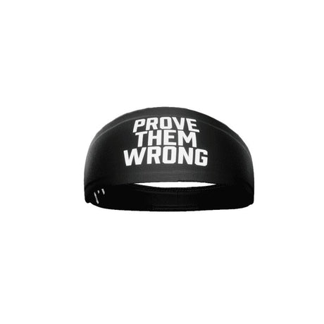 Prove Them Wrong Headband - Pro Game Sports