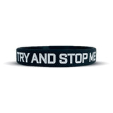 TRY AND STOP ME Wristband - Pro Game Sports