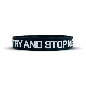 TRY AND STOP ME Wristband - Pro Game Sports