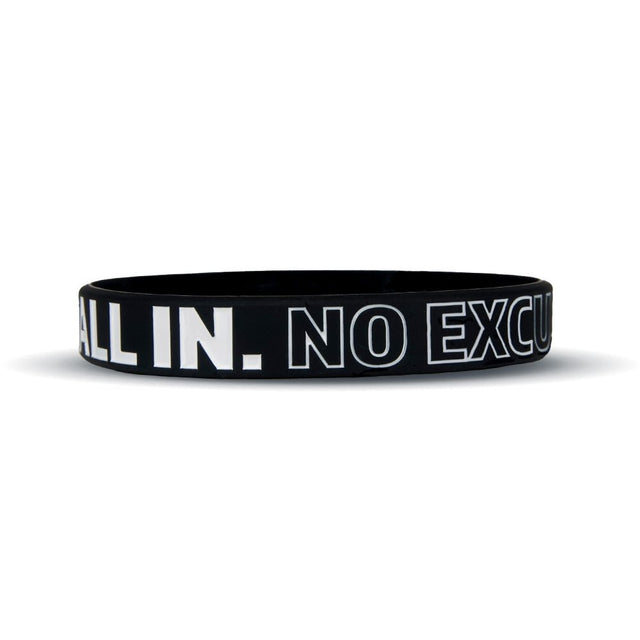 ALL IN. NO EXCUSES. Wristband - Pro Game Sports