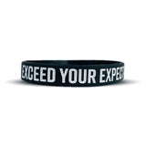 EXCEED YOUR EXPECTATIONS Wristband - Pro Game Sports