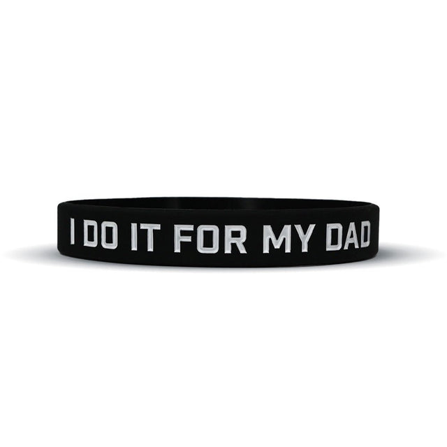 I DO IT FOR MY DAD Wristband - Pro Game Sports