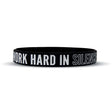 WORK HARD IN SILENCE Wristband - Pro Game Sports